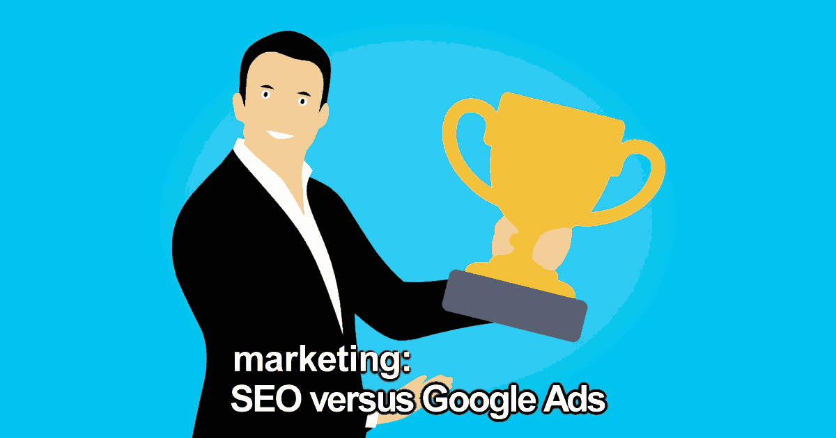 marketing SEO vs google ads